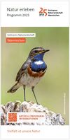 Flyer Programm 2025 Sielmanns Naturlandschaft Wanninchen Titelmotiv Din lang Flyer mit einem Blaukehlchen auf dem Titelbild